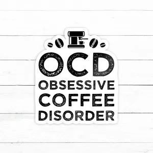 OCD Sticker | Waterproof Vinyl Decal | 3in