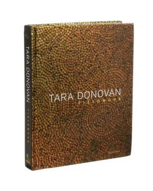 Tara Donovan: Fieldwork